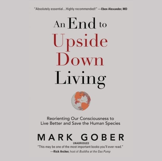 End to Upside Down Living Gober Mark