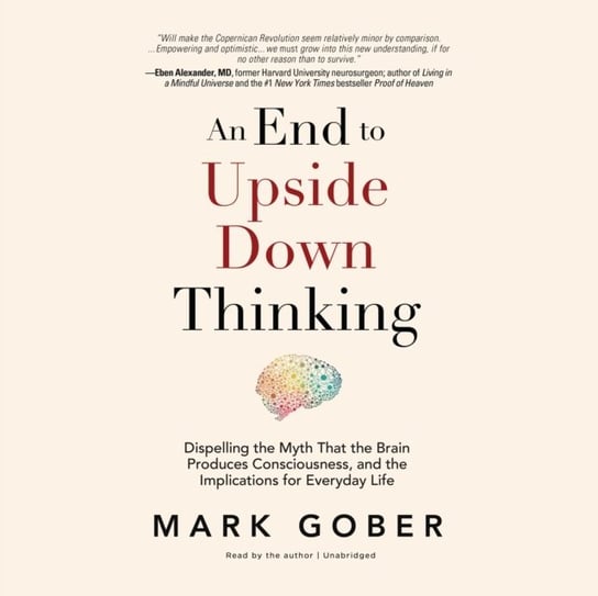 End to Upside Down Thinking Gober Mark