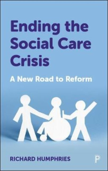Ending the Social Care Crisis: A New Road to Reform - Opracowanie ...