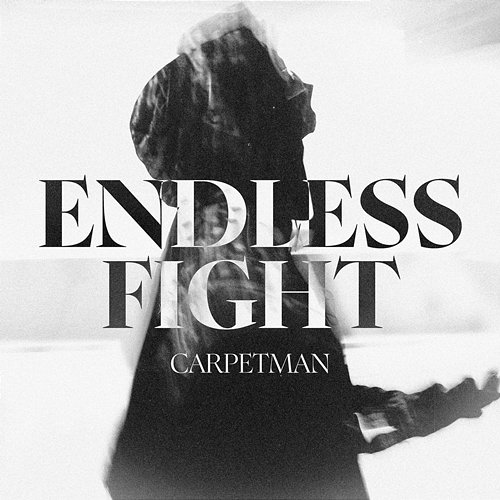 Endless fight Carpetman