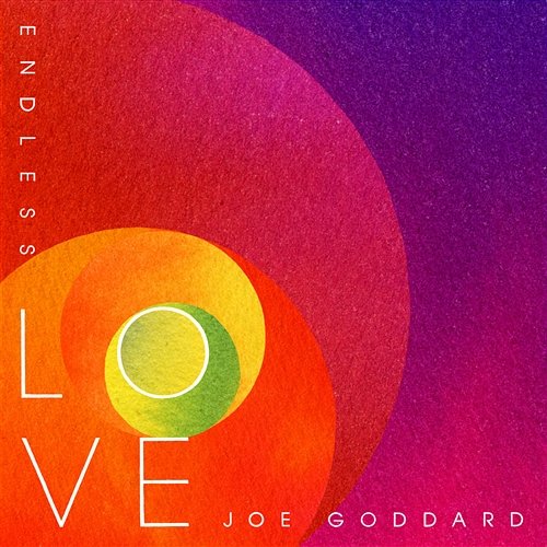 Endless Love Joe Goddard