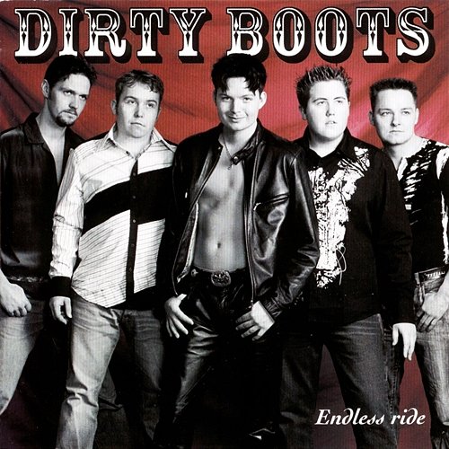 Endless Ride Dirty Boots