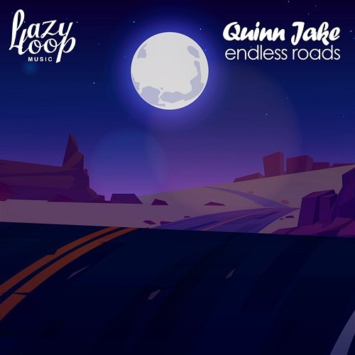 Endless Roads Quinn Jake