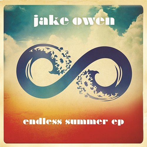 Endless Summer EP Jake Owen