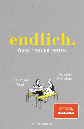 endlich. Goldmann Verlag