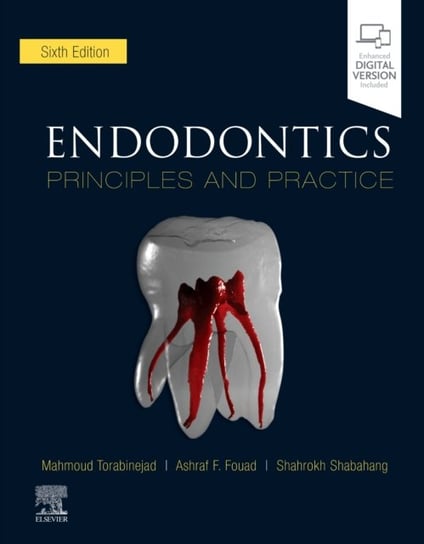 Endodontics: Principles and Practice Opracowanie zbiorowe