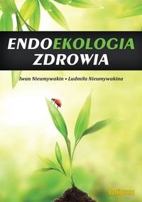 Endoekologia zdrowia Nieumywakin Iwan, Nieumywakina Ludmiła