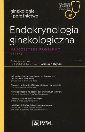 Endokrynologia ginekologiczna Opracowanie zbiorowe