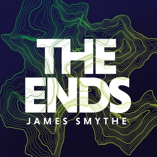Ends (The Anomaly Quartet, Book 4) Smythe James