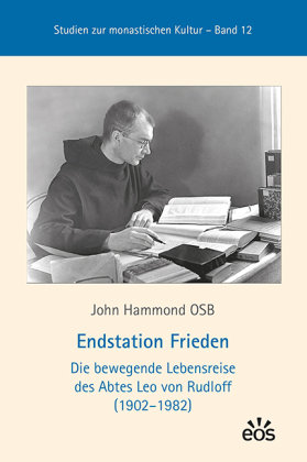 Endstation Frieden EOS Verlag