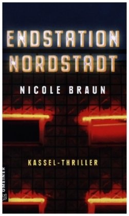 Endstation Nordstadt Gmeiner-Verlag