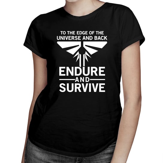 Endure and survive - damska koszulka dla fanów serialu The Last of Us Koszulkowy