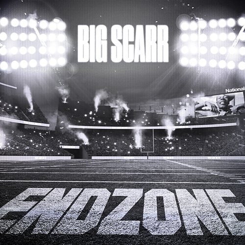 Endzone Big Scarr
