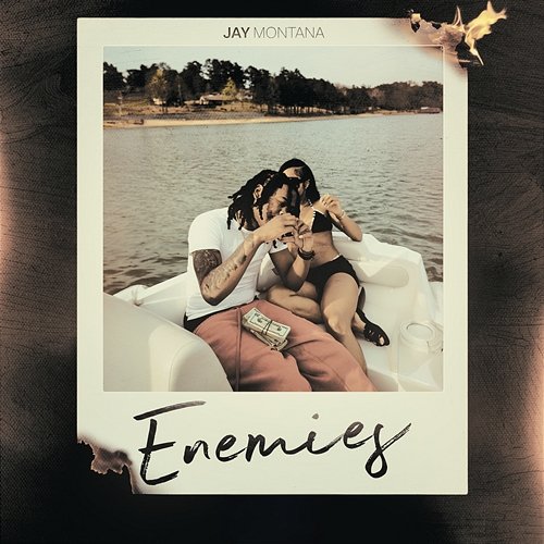 Enemies Jay Montana