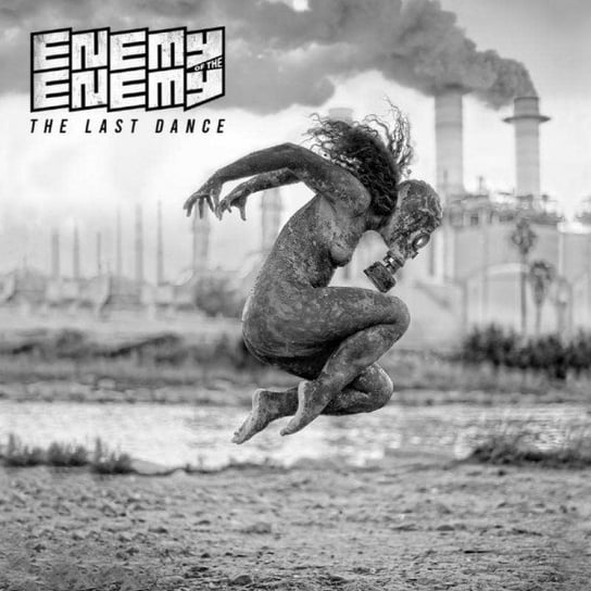 Enemy Of The Enemy-Last Dance The Various Artists
