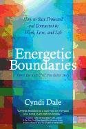 Energetic Boundaries Dale Cyndi