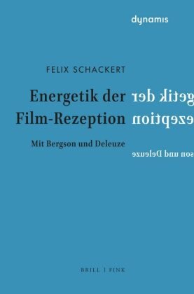 Energetik der Film-Rezeption Brill Fink