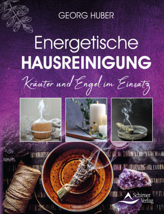 Energetische Hausreinigung Schirner