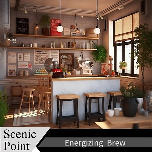 Energizing Brew Scenic Point