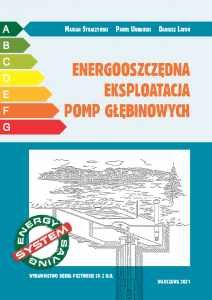 Energooszczędna ekspoatacja pomp głębinowych. Marian Strączyński