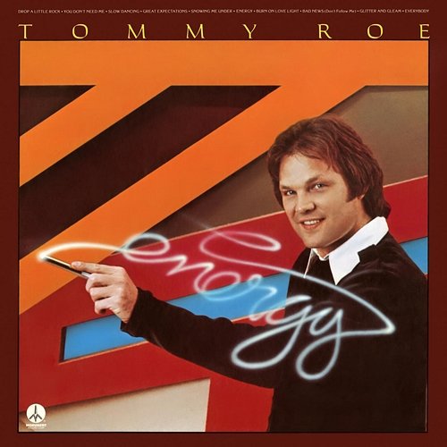 Energy Tommy Roe