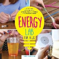 Energy Lab for Kids Hawbacker Emily
