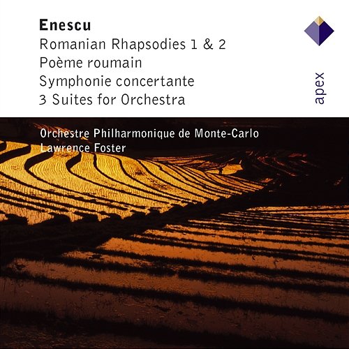 Enescu : Orchestral Works Jean-Paul Barrellon, Franco Maggio-Ormezowski, Lawrence Foster & Monte-Carlo Philharmonic Orchestra