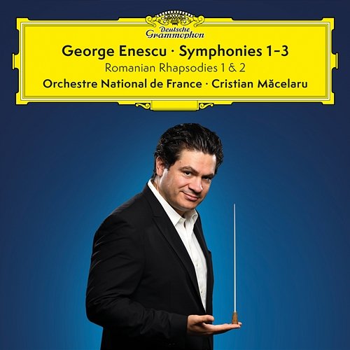 Enescu: Symphonies Nos. 1-3; 2 Romanian Rhapsodies Orchestre National De France, Cristian Măcelaru