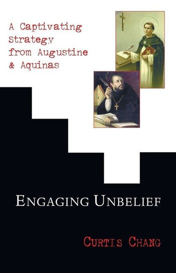 Engaging Unbelief Chang Curtis