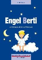 Engel Berti. Ein Vorleseprojekt zum Mitmachen Neubauer Annette