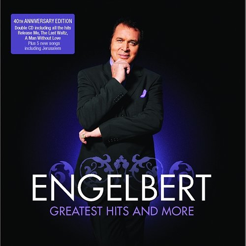 Engelbert Humperdinck - The Greatest Hits And More Engelbert Humperdinck