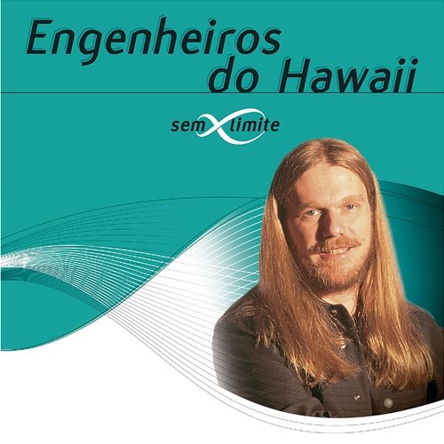 Engenheiros Do Hawaii Sem Limite Engenheiros Do Hawaii