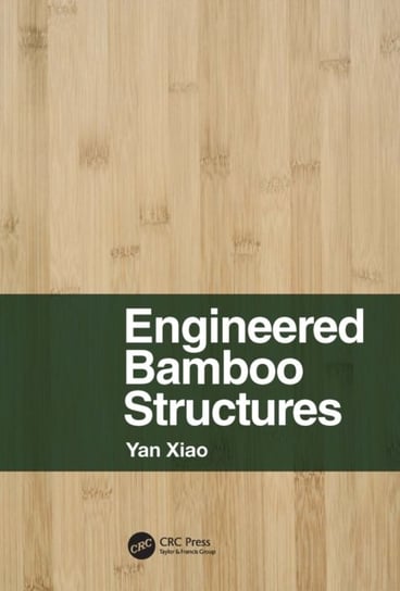 Engineered Bamboo Structures Yan Xiao
