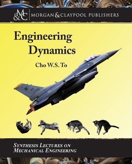 Engineering Dynamics To Cho W. S.