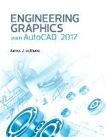 Engineering Graphics with AutoCAD 2017 Bethune James
