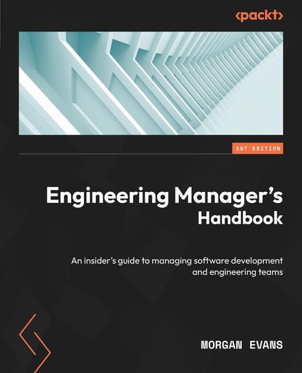 Engineering Manager's Handbook Evans Morgan