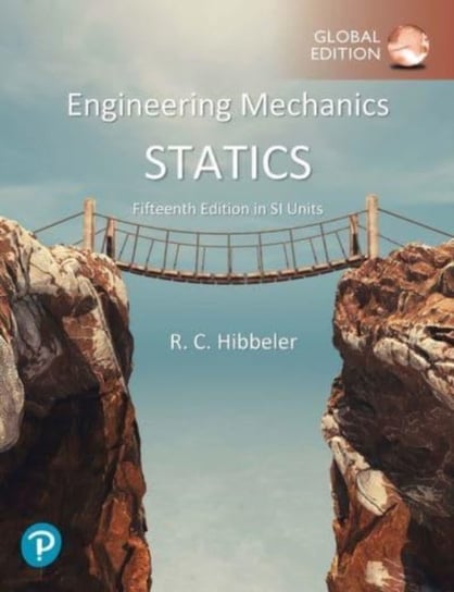 Engineering Mechanics: Statics, SI Units Hibbeler Russell