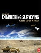 Engineering Surveying, Sixth Edition Schofield W., Breach Mark