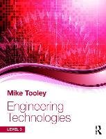Engineering Technologies Tooley Mike