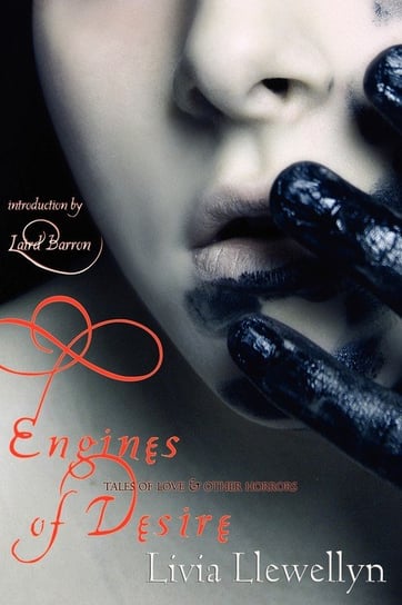 Engines of Desire Llewellyn Livia