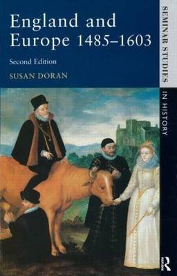 England and Europe 1485-1603 Doran Susan