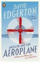 England and the Aeroplane Edgerton David