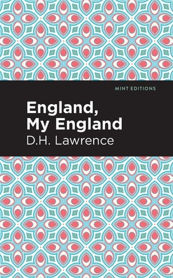 England, My England and Other Stories Lawrence D H