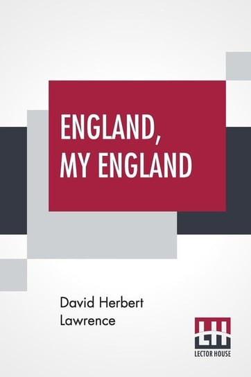 England, My England Lawrence David Herbert