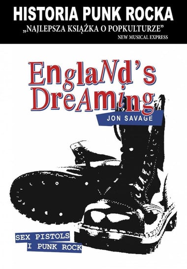 England's Dreaming. Historia punk rocka Savage Jon