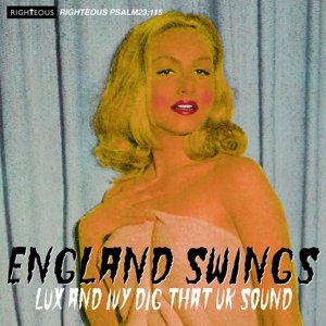 England Swings - Lux and Ivy Dig That Uk Sound Various Artists