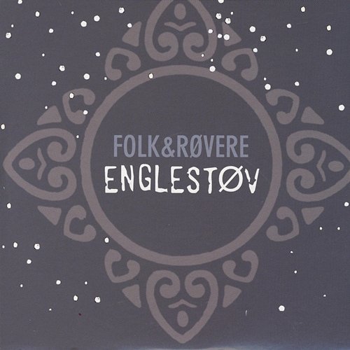 Englestøv Folk & Røvere
