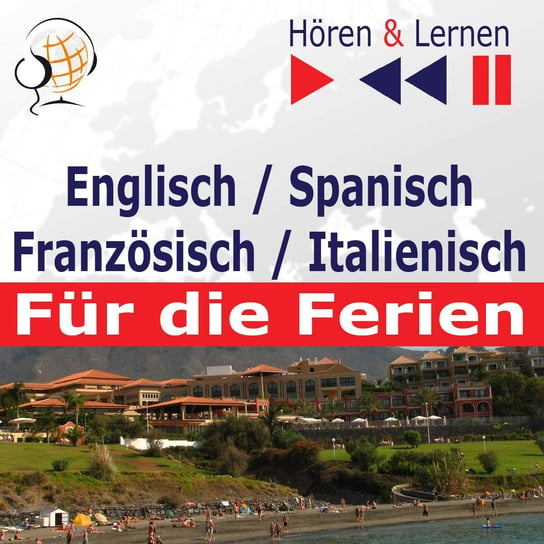 Englisch / Spanisch / Franzosisch / Italienisch - fur die Ferien. Horen & Lernen Guzik Dorota