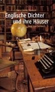 Englische Dichter und ihre Häuser Semsek Hans-Gunter