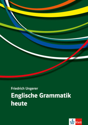 Englische Grammatik heute Klett Sprachen Gmbh